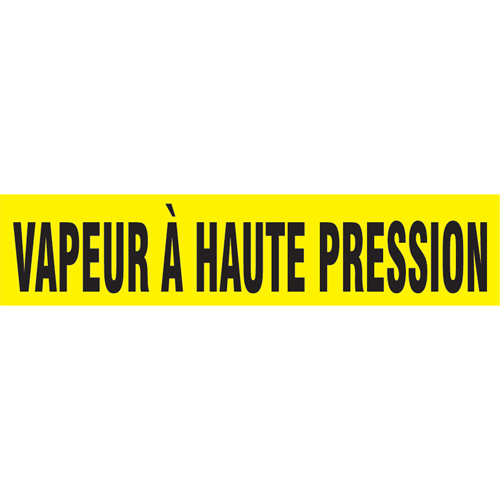 Marqueurs de tuyau "Vapeur &agrave; Haute Pression", Autocollant, 2-1/2" h x 12" la, Noir sur jaune MAS Chibougamau