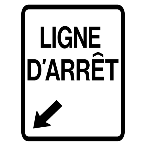 "Ligne d'Arr&ecirc;t" Roll-Up Traffic Sign, 23-3/5" x 29-1/2", Vinyl, French with Pictogram MAS Chibougamau