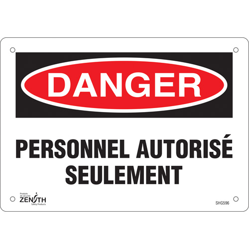 "Personnel autoris&eacute; seulement" Sign, 7" x 10", Plastic, French MAS Chibougamau