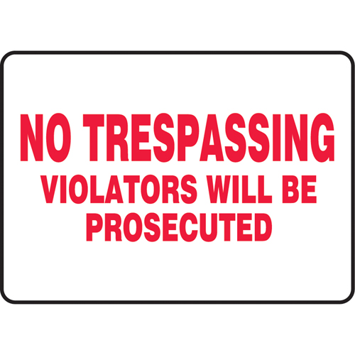"No Trespassing" Sign, 10" x 14", Vinyl, English MAS Chibougamau