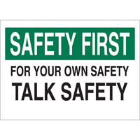 "Talk Safety" Sign, 10" x 14", Aluminum, English MAS Chibougamau